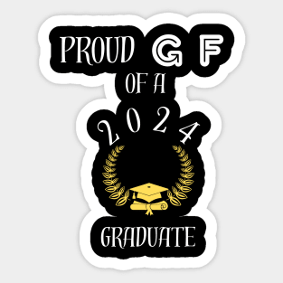 Proud girlfriend gf of a 2024 graduate - proud girlfriend of a class of 2024 Sticker